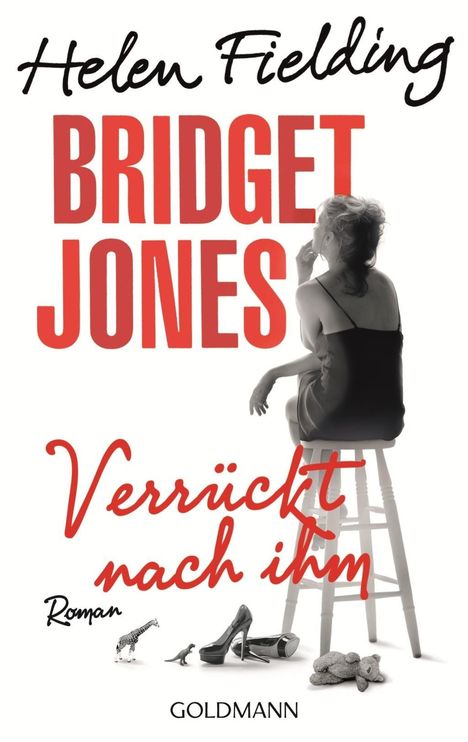 Helen Fielding: Bridget Jones - Verrückt nach ihm, Buch