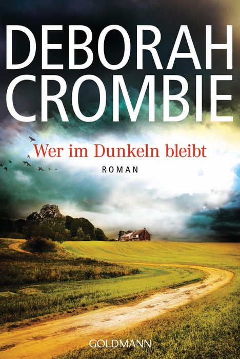 Deborah Crombie: Wer im Dunkeln bleibt, Buch