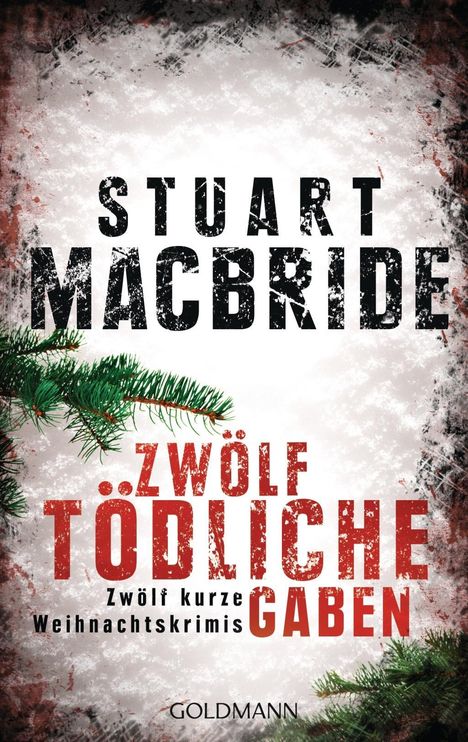 Stuart MacBride: Zwölf tödliche Gaben, Buch