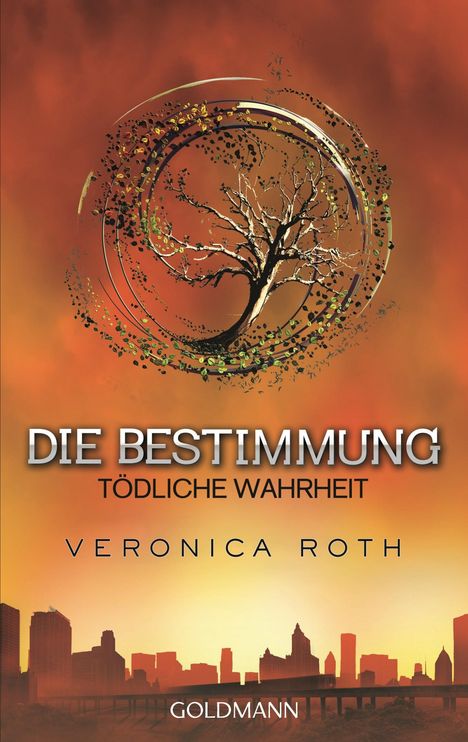 Veronica Roth: Die Bestimmung 02 - Tödliche Wahrheit, Buch