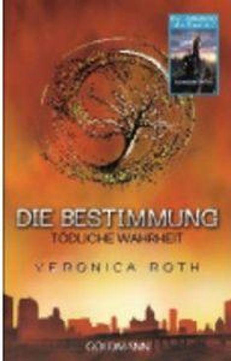 Veronica Roth: Die Bestimmung 02 - Tödliche Wahrheit, Buch