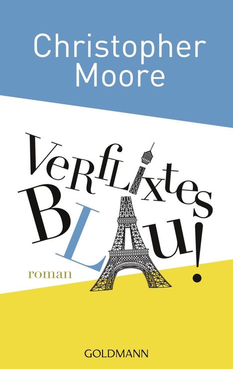 Christopher Moore: Verflixtes Blau!, Buch