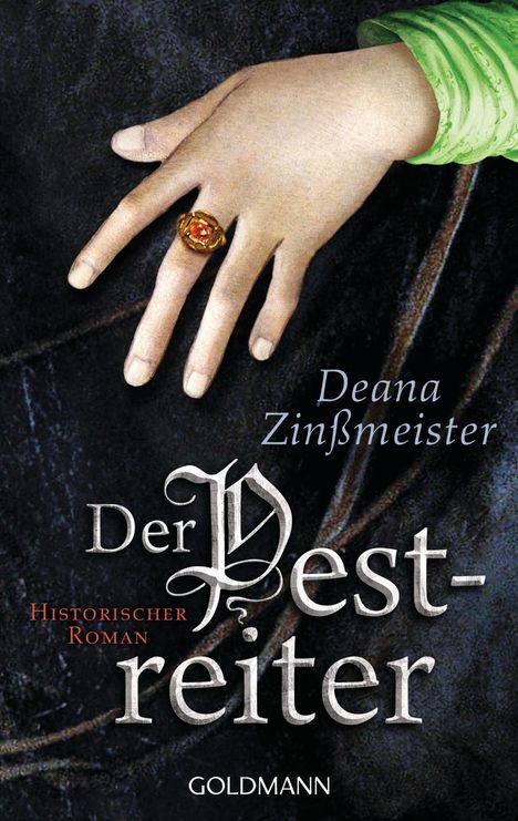 Deana Zinßmeister: Der Pestreiter, Buch