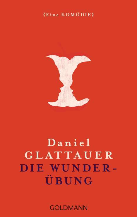 Daniel Glattauer: Die Wunderübung, Buch