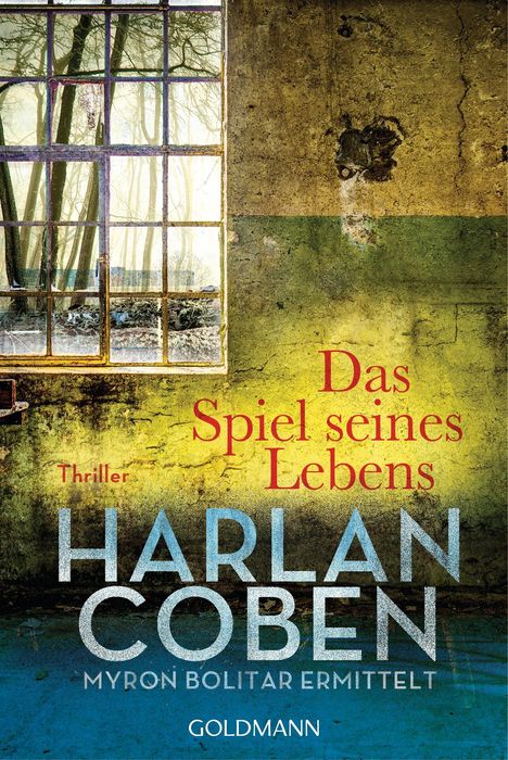 Harlan Coben: Das Spiel seines Lebens - Myron Bolitar ermittelt, Buch