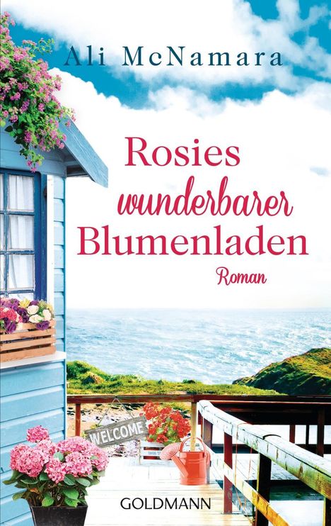 Ali Mcnamara: Rosies wunderbarer Blumenladen, Buch