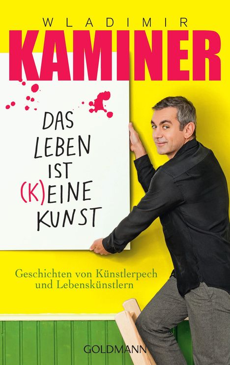 Wladimir Kaminer: Das Leben ist (k)eine Kunst, Buch