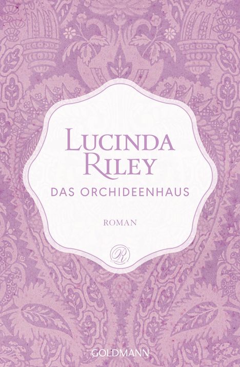 Lucinda Riley: Das Orchideenhaus, Buch