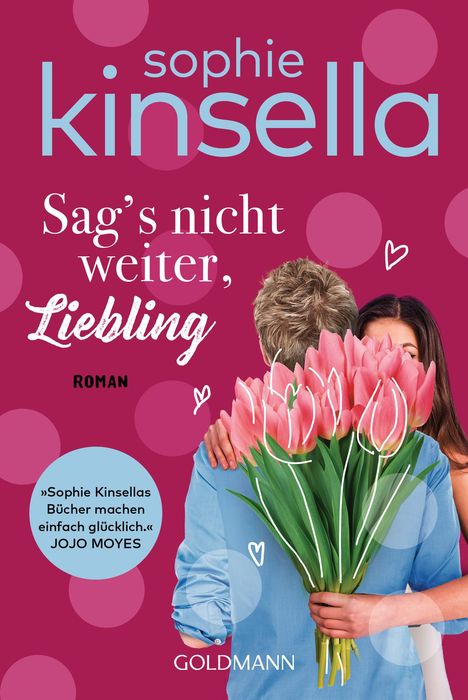 Sophie Kinsella: Sag's nicht weiter, Liebling, Buch