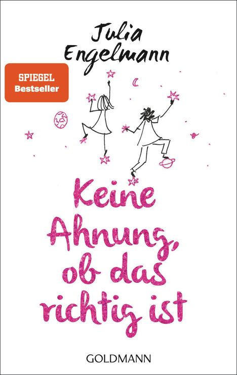 Julia Engelmann: Keine Ahnung, ob das richtig ist, Buch