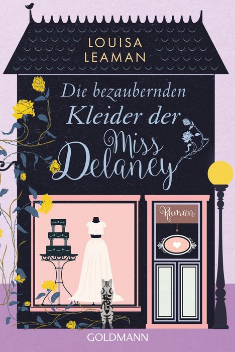 Louisa Leaman: Leaman, L: Die bezaubernden Kleider der Miss Delaney, Buch