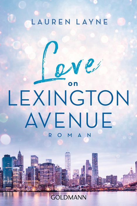 Lauren Layne: Love on Lexington Avenue, Buch