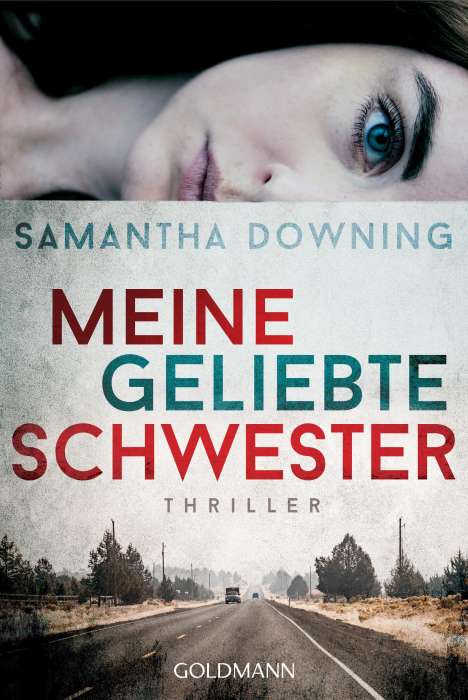 Samantha Downing: Downing, S: Meine geliebte Schwester, Buch