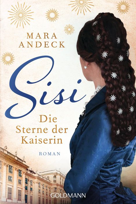 Mara Andeck: Sisi. Die Sterne der Kaiserin, Buch