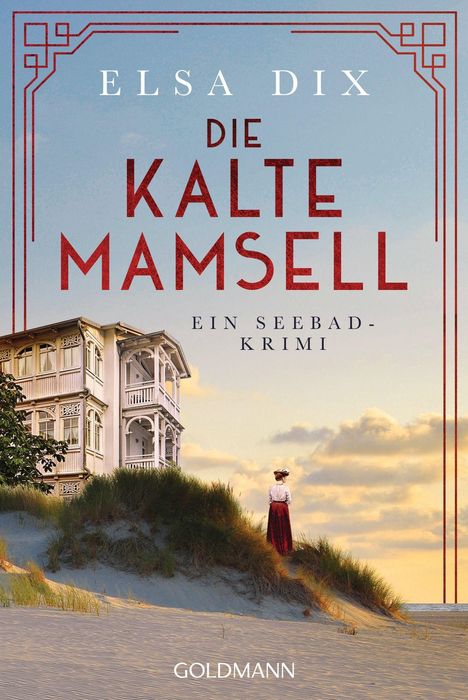 Elsa Dix: Die kalte Mamsell, Buch