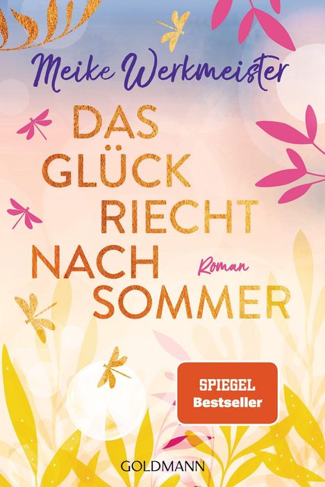 Meike Werkmeister: Das Glück riecht nach Sommer, Buch