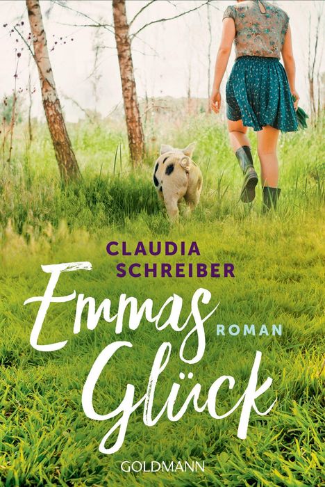 Claudia Schreiber: Emmas Glück, Buch