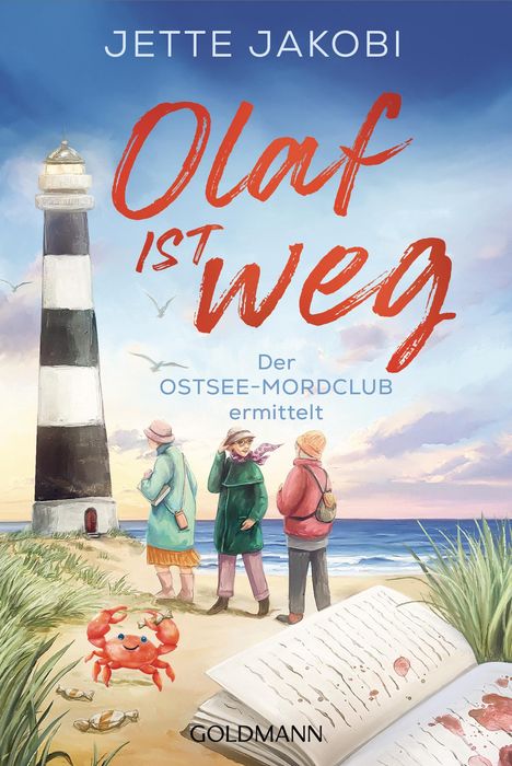 Jette Jakobi: Olaf ist weg, Buch