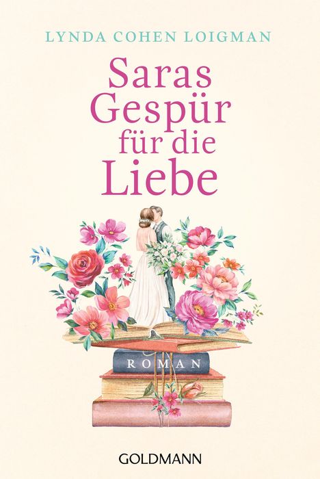 Lynda Cohen Loigman: Saras Gespür für die Liebe, Buch