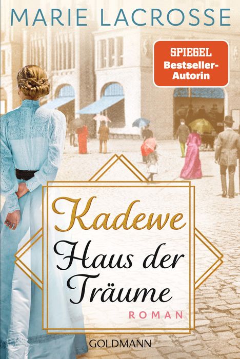 Marie Lacrosse: KaDeWe. Haus der Träume, Buch