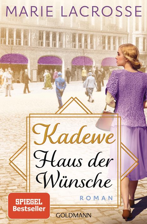 Marie Lacrosse: KaDeWe. Haus der Wünsche, Buch