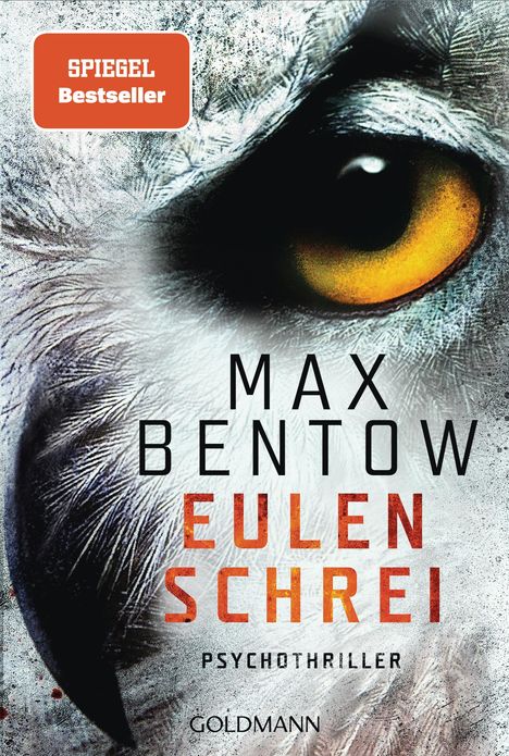 Max Bentow: Eulenschrei, Buch