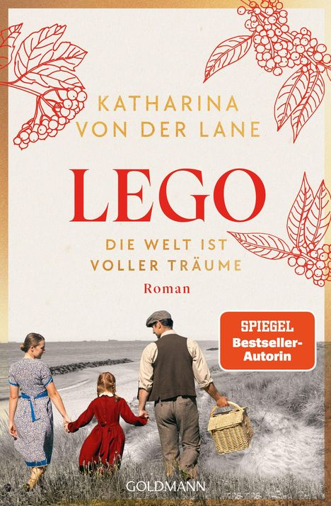„KATHARINA VON DER LANE“, „LEGO“, „DIE WELT IST VOLLER TRÄUME“. Illustration von Familie am Strand.