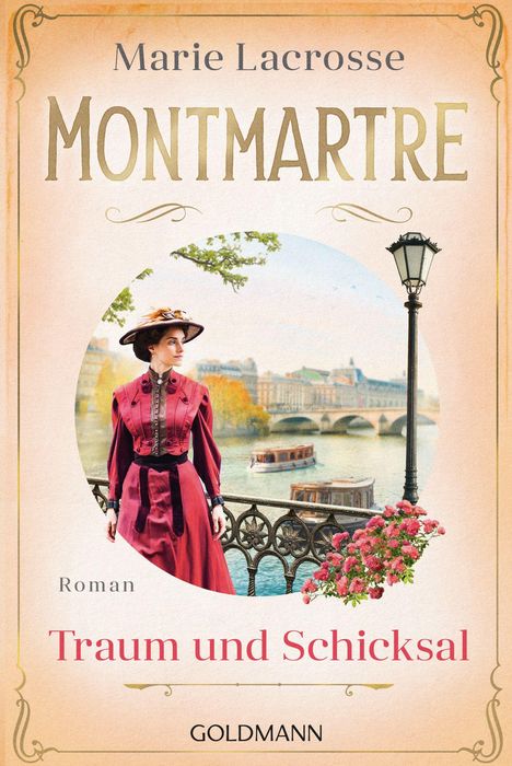"Montmartre", Roman: "Traum und Schicksal", Marie Lacrosse. Eine Frau in historischer Kleidung steht vor einer Flusslandschaft.