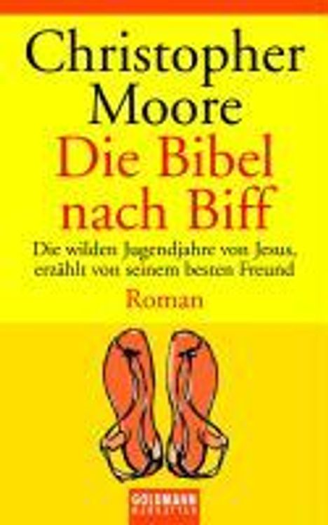 Christopher Moore: Die Bibel nach Biff, Buch