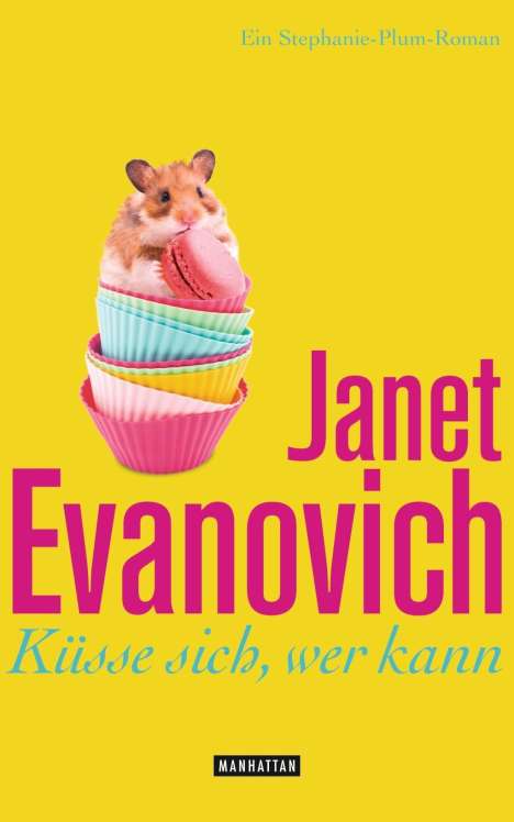 Janet Evanovich: Küsse sich, wer kann, Buch