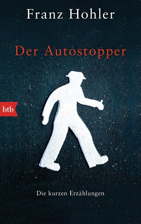 Franz Hohler: Der Autostopper, Buch