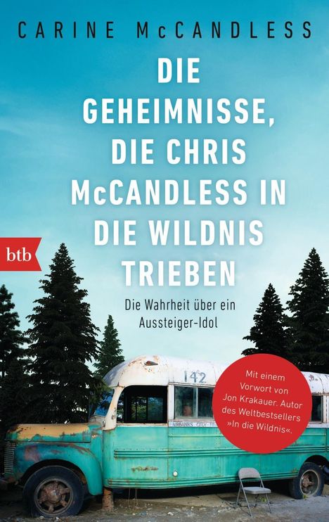 Carine McCandless: McCandless, C: Geheimnisse, die Chris McCandless in die Wild, Buch