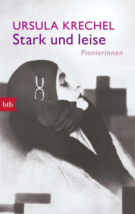 Ursula Krechel: Stark und leise, Buch