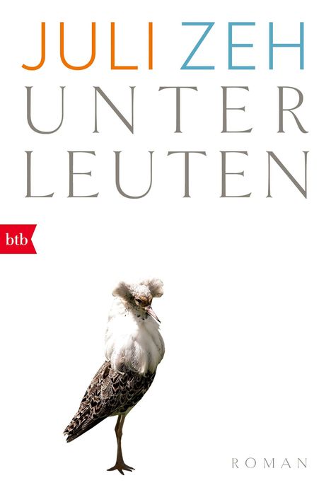 Juli Zeh: Unterleuten, Buch