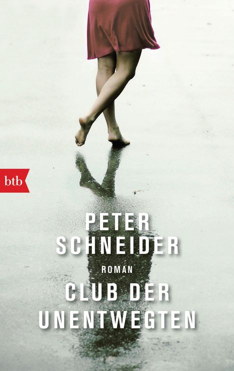 Peter Schneider: Club der Unentwegten, Buch
