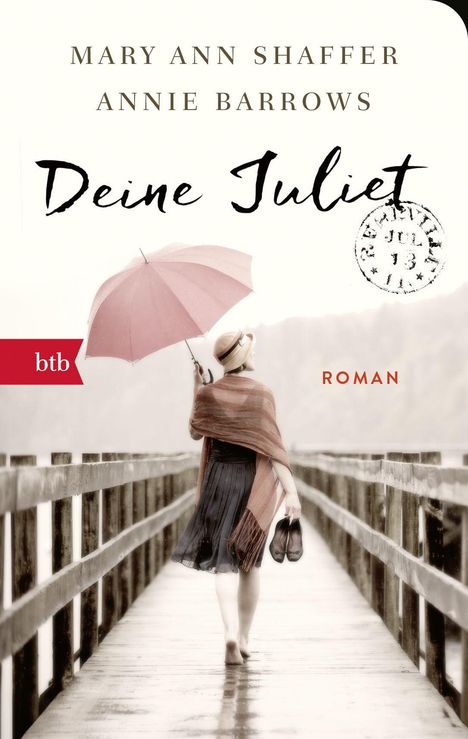 Mary Ann Shaffer: Deine Juliet, Buch