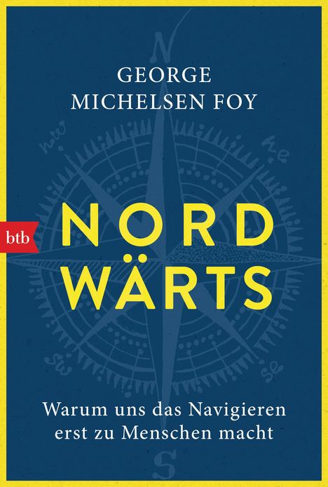 George Michelsen Foy: Nordwärts, Buch