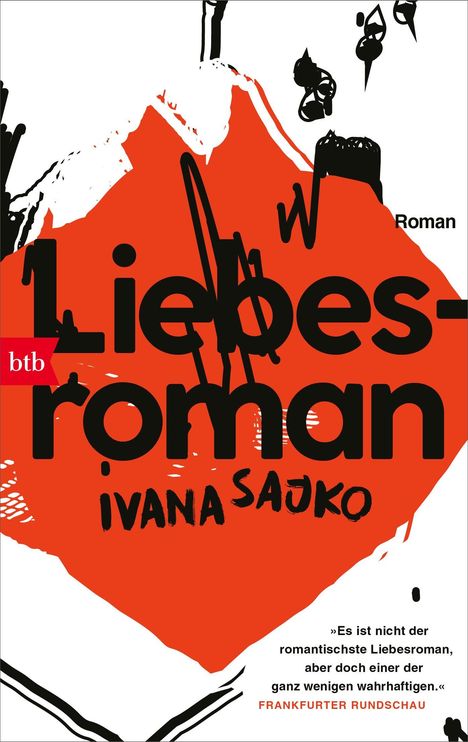 Ivana Sajko: Liebesroman, Buch