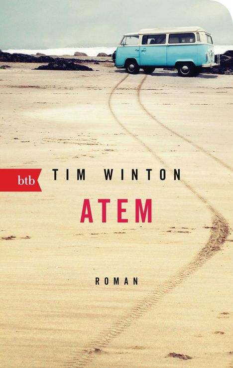 Tim Winton: Winton, T: Atem, Buch