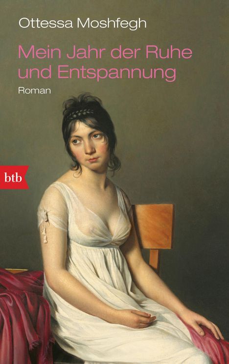 Ottessa Moshfegh: Mein Jahr der Ruhe und Entspannung, Buch