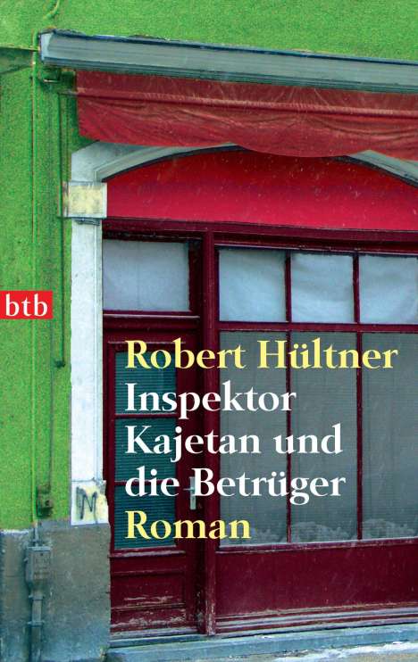 Robert Hültner: Inspektor Kajetan und die Betrüger, Buch