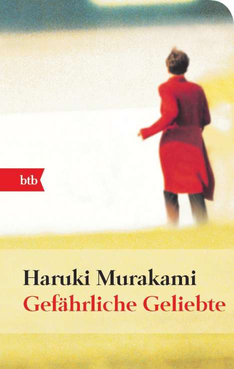 Haruki Murakami: Gefährliche Geliebte, Buch