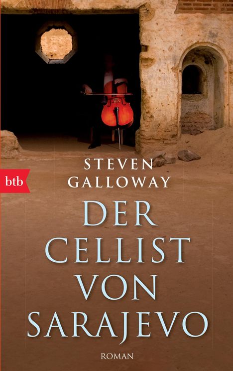 Steven Galloway: Der Cellist von Sarajevo, Buch