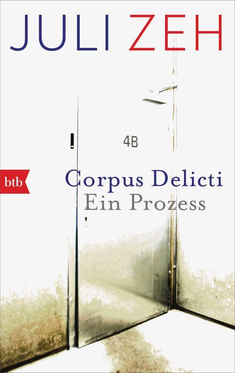 Juli Zeh: Corpus Delicti, Buch