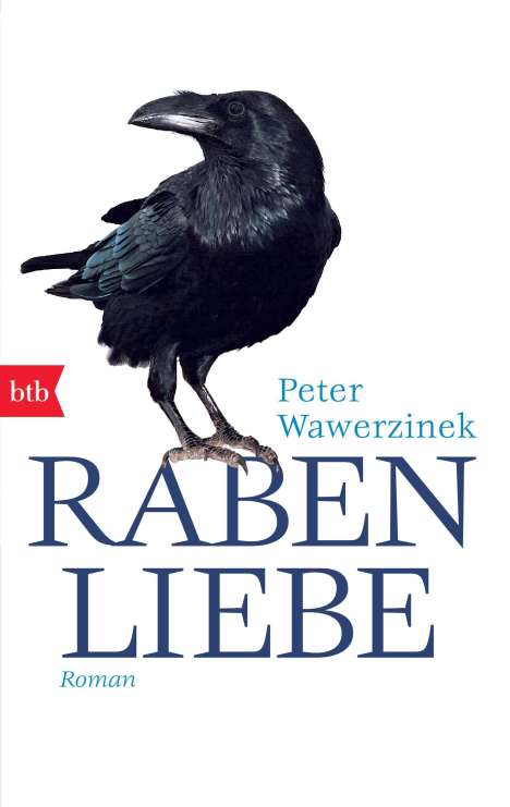 Peter Wawerzinek: Rabenliebe, Buch