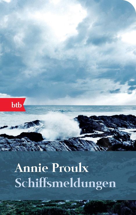 Annie Proulx: Schiffsmeldungen, Buch
