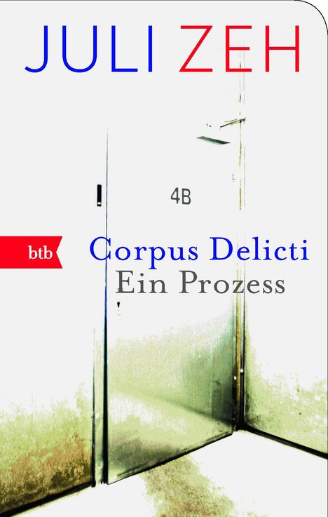 Juli Zeh: Corpus Delicti, Buch