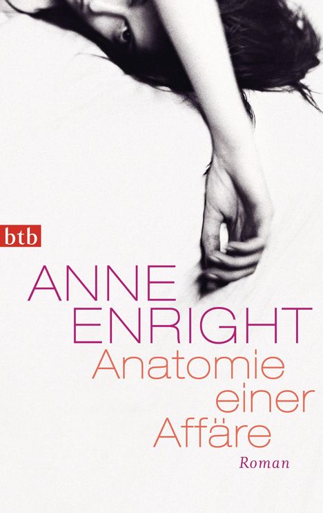 Anne Enright: Anatomie einer Affäre, Buch