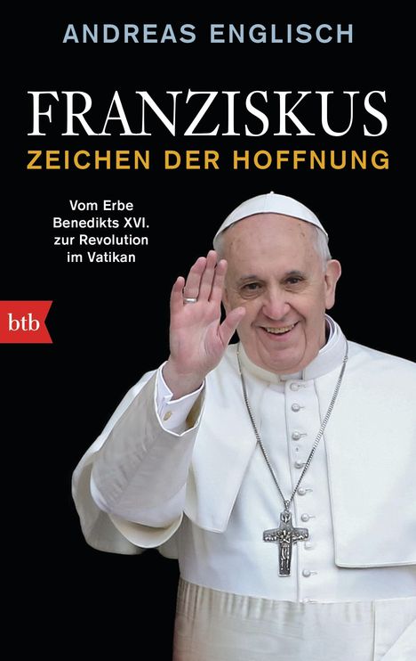Andreas Englisch: Franziskus - Zeichen der Hoffnung, Buch