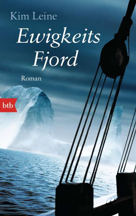 Kim Leine: Ewigkeitsfjord, Buch